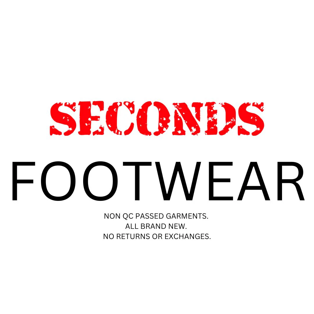 FOOTWEAR Seconds ** SECONDS ITEM MERCH**